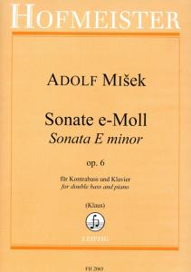 Adolf Misek: Sonate In E Minor Op. 6