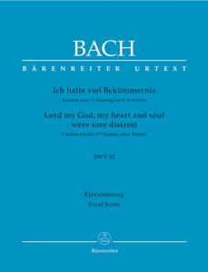 Johann Sebastian Bach: Lord my God, my heart and soul were sore distrest BWV 21