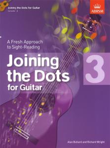 Alan Bullard/Richard Wright: Joining The Dots - Guitar (Grade 3)