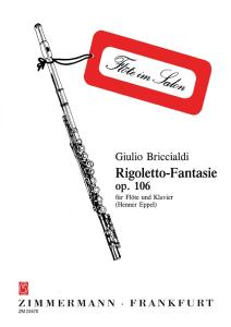 Giulio Briccialdi: Rigoletto Fantasy Op.106
