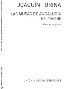Turina: Melpomene De Las Musas De Andalucia for Voice and Piano