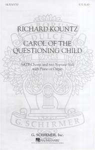 Richard Kountz: Carol Of The Questioning Child