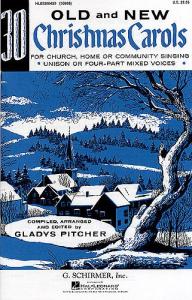 30 Old And New Christmas Carols (Four-Part)