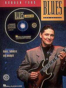 Robben Ford: Blues For Guitar