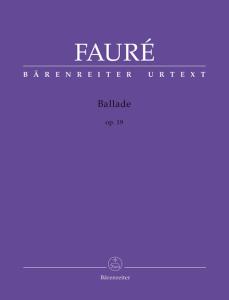 Gabriel Fauré: Ballade op. 19