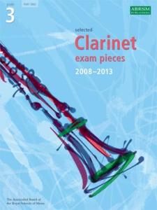 ABRSM Clarinet Examination Pieces: Grade 3 (2008-2013) - Clarinet Part