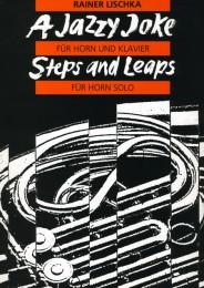 Lischka, R.: A Jazzy Joke / Steps And Leaps