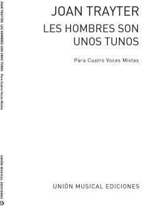 Trayter: Los Hombres Son Unos Tunos