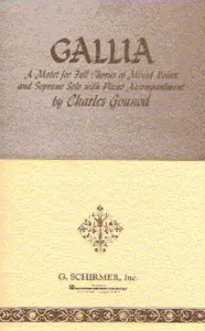 Charles Gounod: Gallia (Vocal Score)