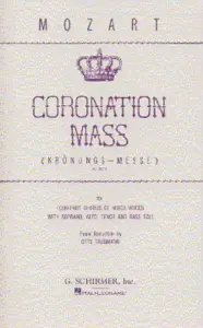 W.A. Mozart: Coronation Mass K.317 (Schirmer Edition)- Vocal Score