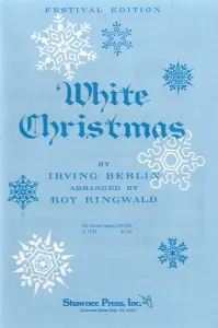 Irving Berlin: White Christmas (SATB)