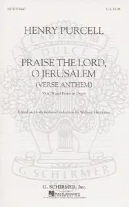 Henry Purcell: Praise The Lord, O Jerusalem (Schirmer Edition)- SSATB