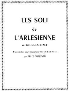 Georges Bizet: Les Soli De L'Arlesienne (Alto Saxophone/Piano)