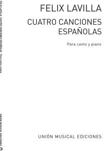 Lavilla Cuatro: Canciones Espanolas for Voice and Piano