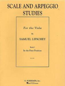 Samuel Lifschey: Scale & Arpeggio Studies For the Viola Book 1
