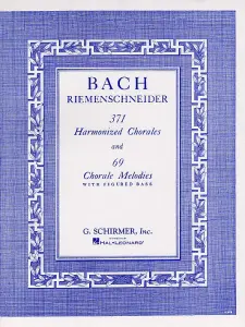 J.S. Bach: 371 Harmonized Chorales And 69 Chorale Melodies With Figured Bass