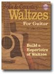 Courtiere, M: Folk And Country Waltzes For Guitar + Cd