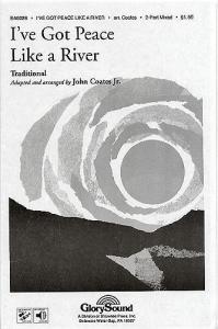 I've Got Peace Like A River