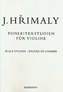 Johann Hrimaly: Tonleiterstudien F&uuml;r Violine (Scale Studies For Violin)