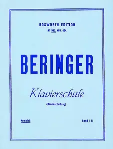Oscar Beringer: Complete Piano Tutor