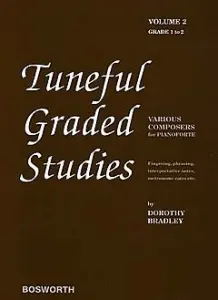 Dorothy Bradley: Tuneful Graded Studies Volume 2 - Grade 1 To 2