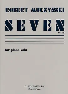 Robert Muczynski: Seven For Piano Op.30
