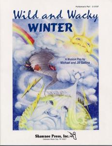 Wild And Wacky Winter (Performer's Part)