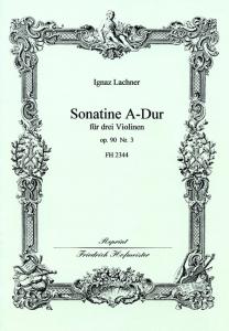 Lachner, I.: Sonatine In A Op 90/3