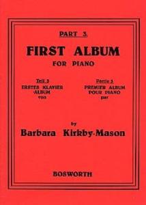 Barbara Kirkby-Mason: First Album For Piano Part 3