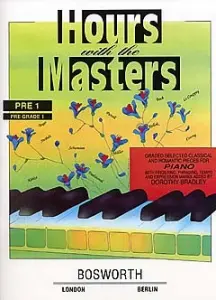 Dorothy Bradley: Hours With The Masters Pre Grade 1