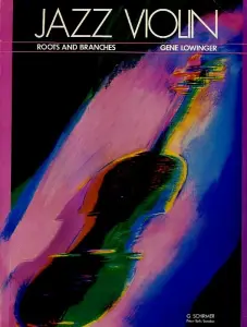 Jazz Violin Roots And Branches