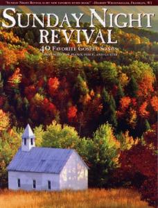 Sunday Night Revival - 40 Favourite Gospel Songs