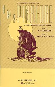 Gilbert And Sullivan: HMS Pinafore (Chorus Part)