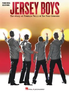 Jersey Boys: The Story of Frankie Valli And The Four Seasons