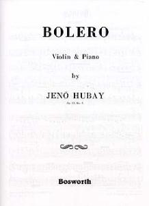Jeno Hubay: Bolero Op.51 No.3
