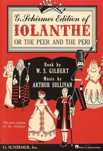 Gilbert And Sullivan: Iolanthe (Vocal Score)