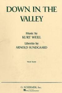 Kurt Weill: Down In The Valley (Vocal Score)
