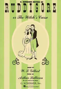 Gilbert And Sullivan: Ruddigore (Vocal Score)