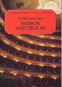 Camille Saint-Saens: Samson And Delilah (Vocal Score)