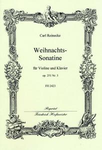 Reinecke, C.: Weihnachts-sonatine Op 251