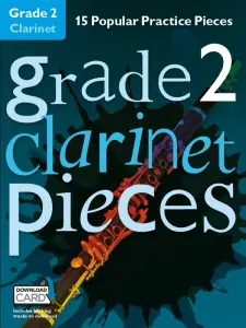 Grade 2 Clarinet Pieces (Book/Audio Download)