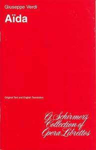Guiseppe Verdi: Aida (Libretto)