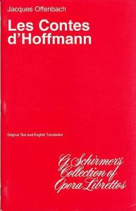 Jacques Offenbach: Les Contes d'Hoffmann (Libretto)