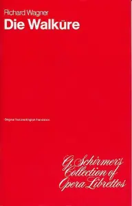Richard Wagner: Die Walküre (Libretto)
