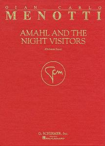 Gian Carlo Menotti: Amahl And The Night Visitors (Full Score)