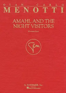 Gian Carlo Menotti: Amahl And The Night Visitors (Full Score)