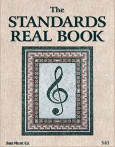 The Standards Real Book: E Flat Edition