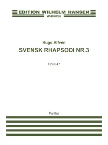 Hugo Alfv&eacute;n: Swedish Rhapsody No.3 (Score)