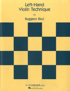 Ruggiero Ricci: Left Hand Violin Technique