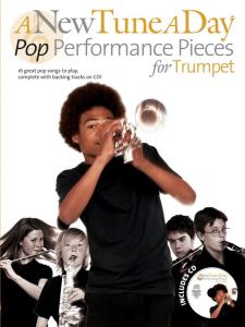 A New Tune A Day: Pop Performance Pieces - Trumpet
